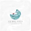 420 PRODUÇÕES, Gabrielzzin & Dtonny - 420 Waves - Sereia (feat. KiDO & Kylua Mc) - Single